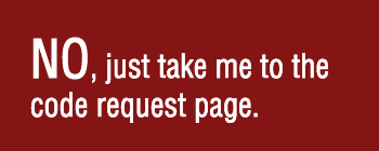 No, Just take me to the code request page.